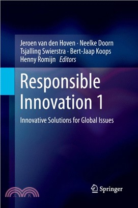 Responsible Innovation 1：Innovative Solutions for Global Issues