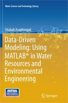 Data-driven Modeling ― Using Matlab in Water Resources and Environmental Engineering