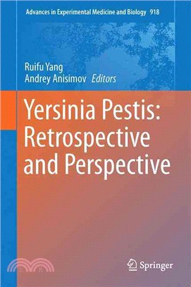 Yersinia Pestis ― Retrospective and Perspective