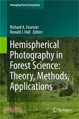 Hemispherical Photography in Forest Science ― Theory, Methods, Applications