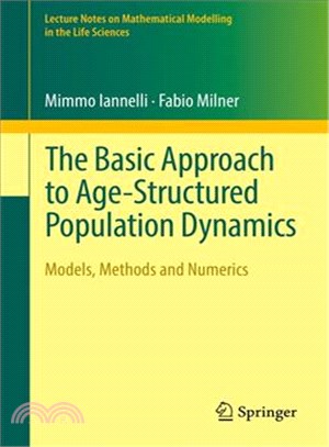 The Basic Approach to Age-structured Population Dynamics ― Models, Methods and Numerics