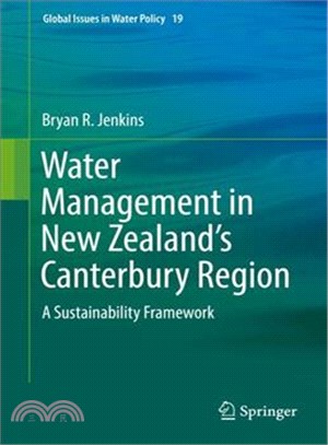 Water Management in New Zealand's Canterbury Region ― A Sustainability Framework