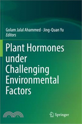 Plant Hormones Under Challenging Environmental Factors