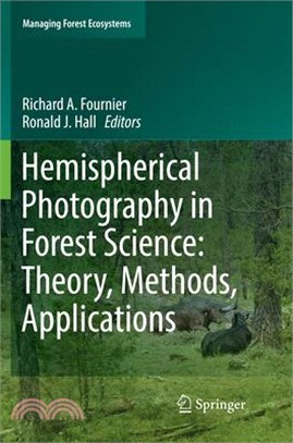 Hemispherical Photography in Forest Science ― Theory, Methods, Applications