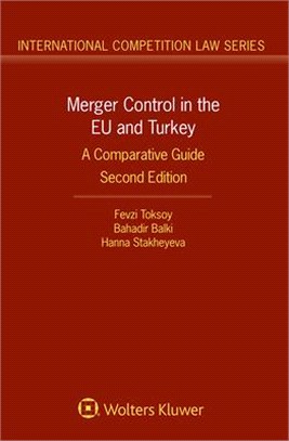 Merger Control in the EU and Turkey: A Comparative Guide