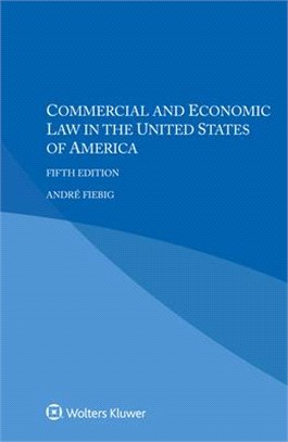 Commercial and Economic Law in the United States of America