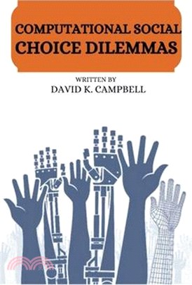 Computational social choice dilemmas