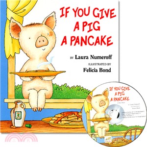 If You Give a Pig a Pancake (1精裝+1CD)(韓國JY Books版) 廖彩杏老師推薦有聲書第2年第14週