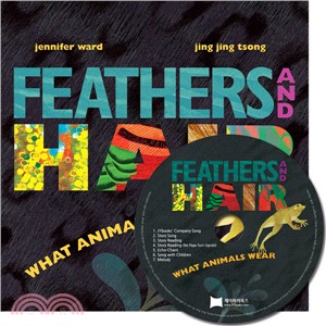 Feathers and Hair, What Animals Wear (1精裝+1CD)