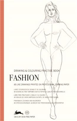 Fashion：Drawing & Colouring Practise Book