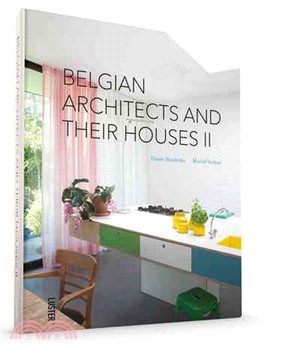 Belgian Architects and Their Houses: 2