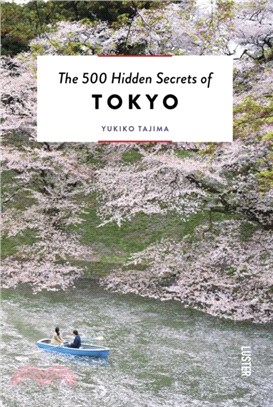 The 500 Hidden Secrets of Tokyo