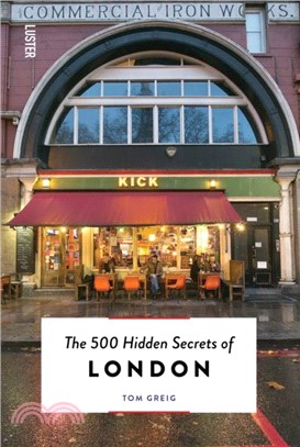 The 500 Hidden Secrets of London