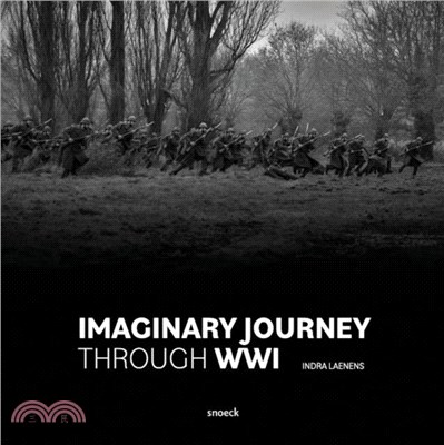 Imaginary Journey Through WWI