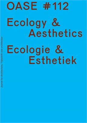 Oase 112: Ecological Aesthetics