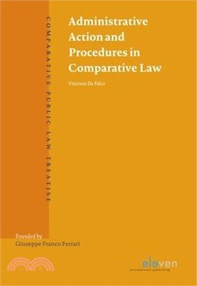 Administrative Action and Procedures in Comparative Law