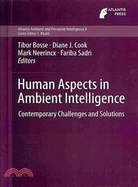 Human Aspects in Ambient Intelligence ― Contemporary Challenges and Solutions