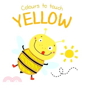 Colours to Touch: Yellow