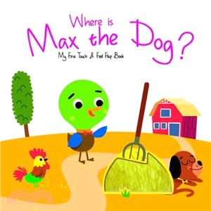 Where is Max the dog?.