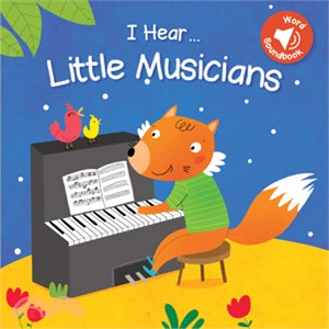 I Hear Little Musicians (硬頁音效書)