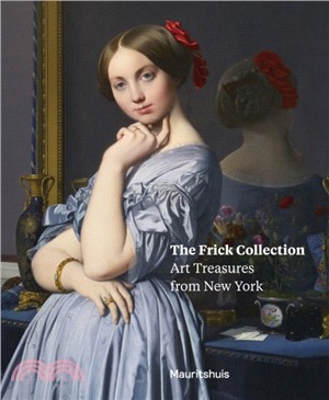 The Frick Collection: Art Treasures from New York