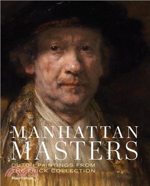 Manhattan Masters：Dutch Paintings from the Frick Collection