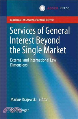 Services of General Interest Beyond the Single Market ― External and International Law Dimensions