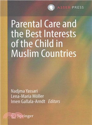 Parental Care and the Best Interests of the Child in Muslim Countries