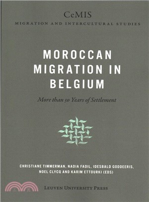 Moroccan Migration in Belgium ― More Than 50 Years of Settlement