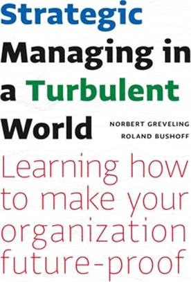 Strategic Managing in Turbulent Times