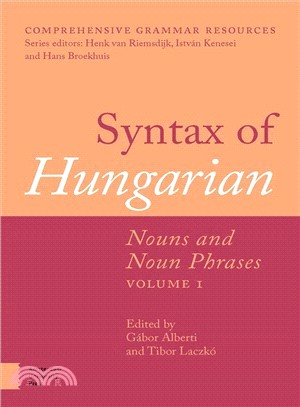 Syntax of Hungarian ─ Nouns and Noun Phrases