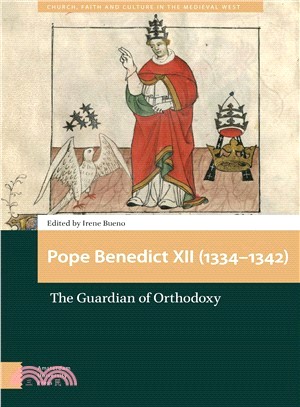 Pope Benedict XII 1334-1342 ― The Guardian of Orthodoxy