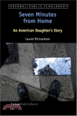 Seven minutes from home : an American daughter