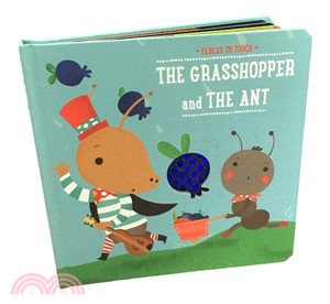 The Grashopper And The Ant (Fables to Touch)(精裝硬頁觸摸書)