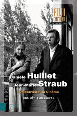 Danièle Huillet, Jean-marie Straub ― Objectivists in Cinema