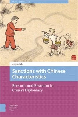 Sanctions with Chinese Characteristics: Rhetoric and Restraint in China's Diplomacy