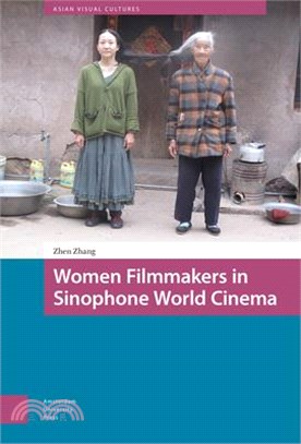 Women Filmmakers in Sinophone World Cinema