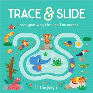 Trace & slide.In the jungle.