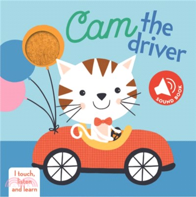 Touch Listen And Learn: Cam The Driver (硬頁音效書)