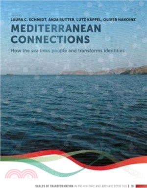 Mediterranean Connections：How the sea links people and transforms identities