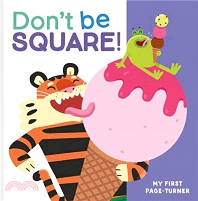 Don't Be Square!