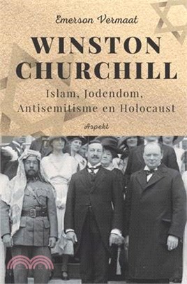 Winston Churchill: Islam, Jodendom, Antisemitisme en Holocaust