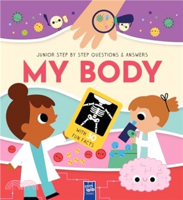 My Body：Junior Step-by-Step Q&A