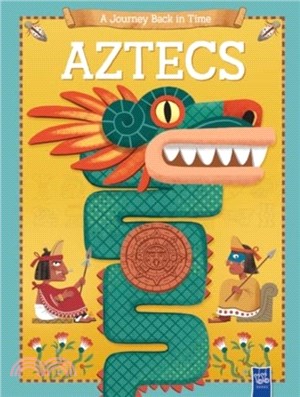 Aztecs：A Journey Back in Time