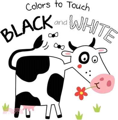 Colors to Touch: Black and White