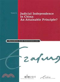 Judicial Independence in China—An Attainable Principle?