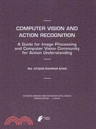 Computer Vision and Action Recognition