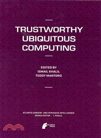 Trustworthy Ubiquitous Computing