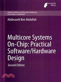 Multicore Systems On-Chip ― Practical Hardware/Software Design