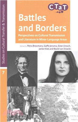 Battles and Borders ― Perspectives on Cultural Transmission and Literature in Minor Language Areas